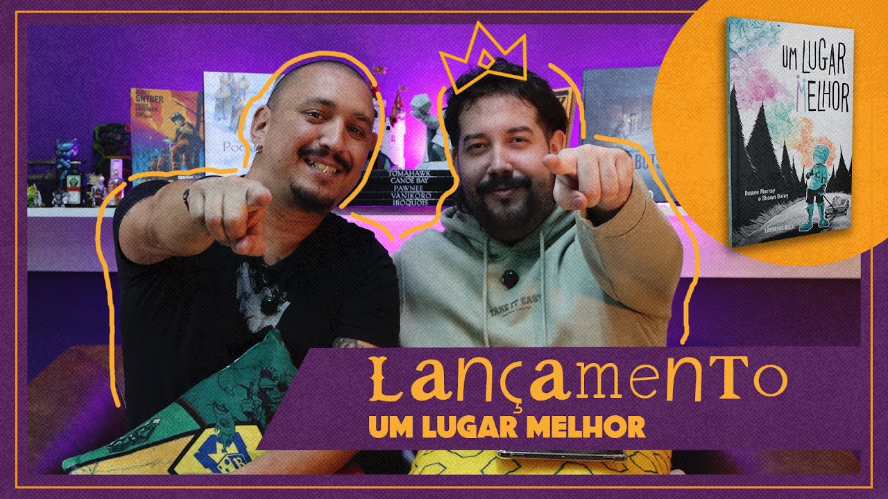 Lançamento｜Um Lugar Melhor